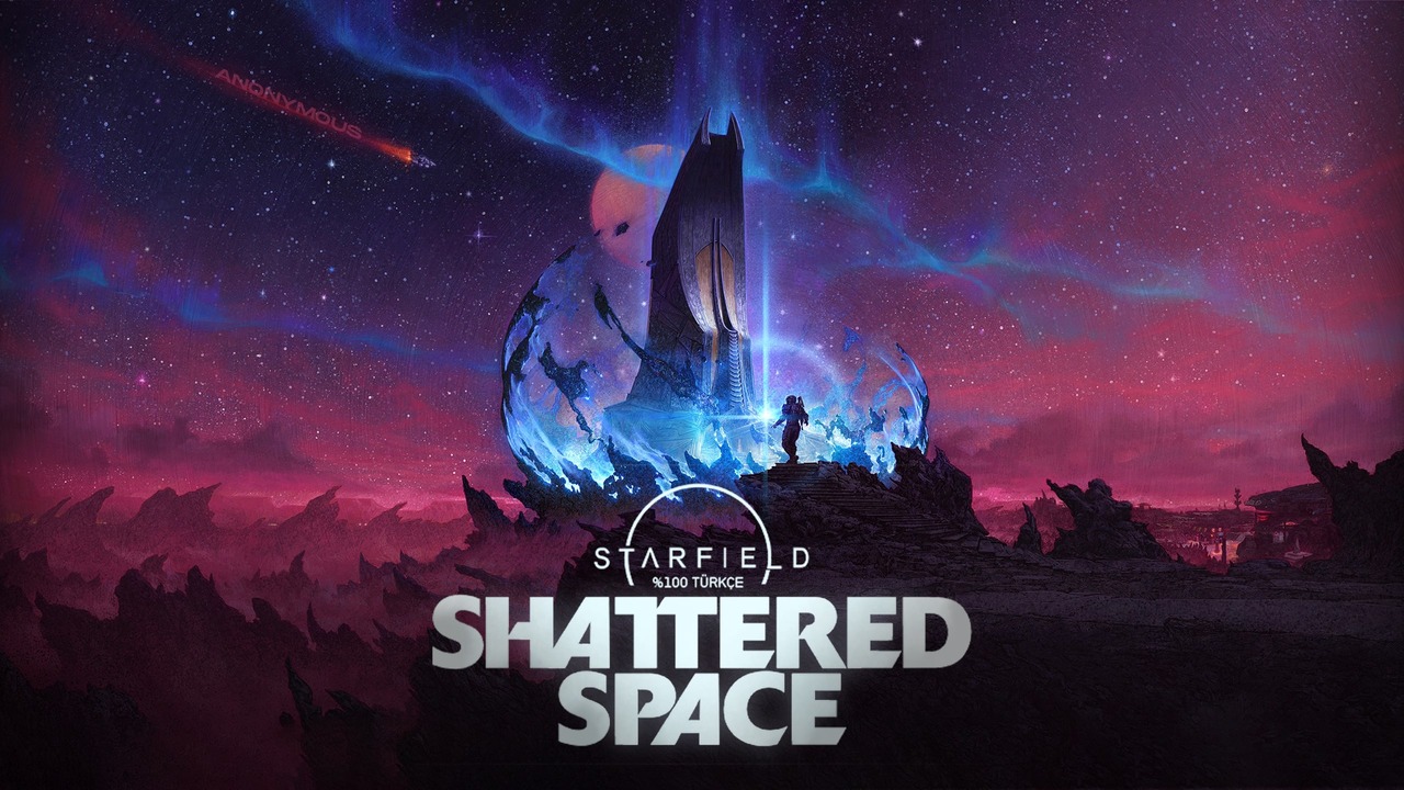 Starfield: Shattered Space Türkçe Yama Üyelik Sistemine Eklendi!